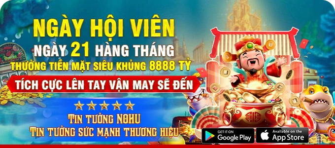 Nohu90 23 khuyến mãi ngày hội thành viên